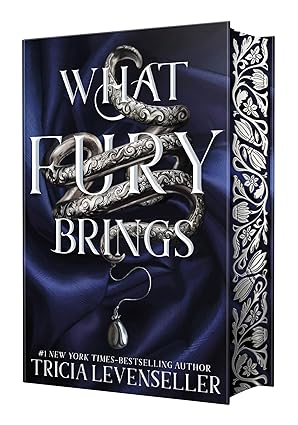 Cover of What Fury Brings by Tricia Levenseller adult romantasy