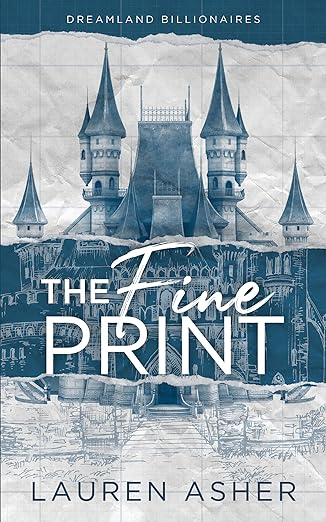 The Fine Print — Lauren Asher
