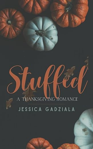 Thanksgiving Books Stuffed — Jessica Gadziala
